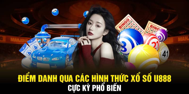 Những loại hình xổ số hot bạn nên cá cược 