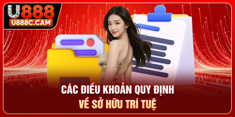 Các điều khoản quy định về sở hữu trí tuệ