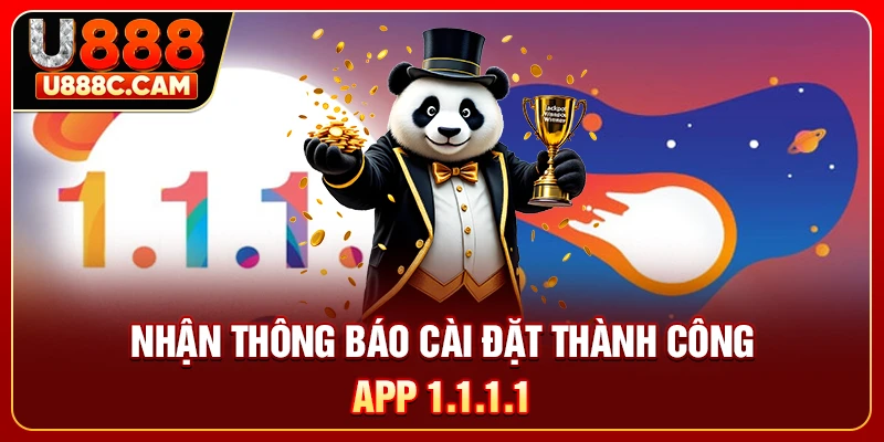 Nhận thông báo cài đặt thành công app 1.1.1.1